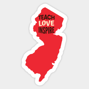 New Jersey Teacher Teach Love Inspire Sticker